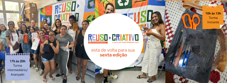 Reuso Criativo 6: nova temporada transforma descarte de jeans em renda e criatividade